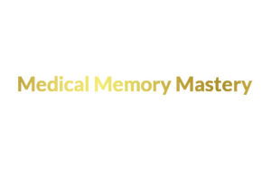 Medical Memory Mastery - HappyHippocampus